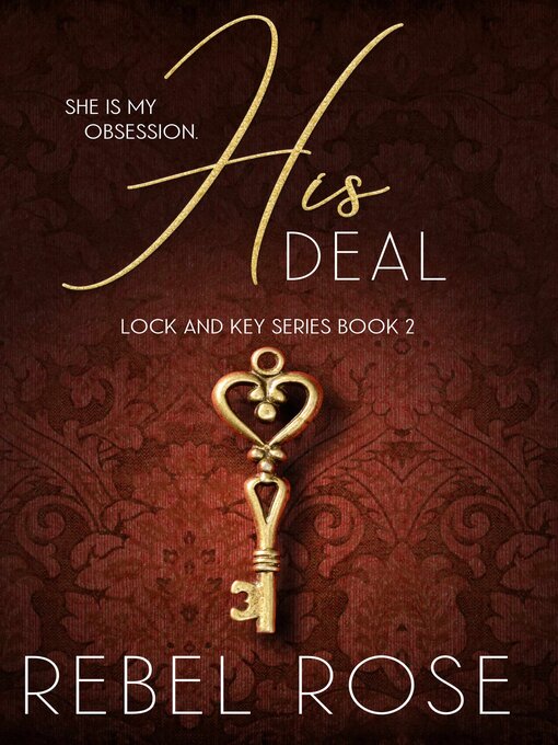 Title details for His Deal by Rebel Rose - Available